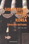AHN Ock-Mo - Sightseeing Guide to Korea [South Korea] [Chosun]