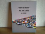 NEW WORLD ORDER /TEKENS AAN DE WAND /AI WEIWEI /Smith, Karen / Zijpp, Sue-An  Wilson, M. / Tinari, P. - Ai Weiwei