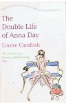 Candlish, Louise - The double life of Anna Day