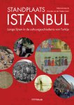  - Standplaats Istanbul Lange lijnen in de cultuurgeschiedenis van Turkije