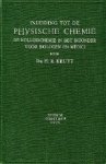 Kruyt, Dr. H.R. - INLEIDING TOT DE PHYSISCHE CHEMIE - De kolloidchemie in het bizonder - voor biologen en medici