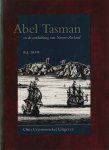 Slot, B.J. - Abel Tasman en de ontdekking van Nieuw-Zeeland