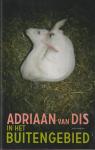 Dis (Bergen aan Zee, 16 December 1946), Adriaan van - In het buitengebied - Roman in verhalen - In het Buitengebied is een roman over alleen wonen. Een schrijver heeft zich gevestigd in een afgelegen vallei - ver van de stad en zijn vrienden. De stilte is tastbaar. In de lente hoort hij de vliesj...