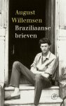 August Willemsen - Braziliaanse Brieven
