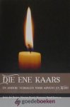 Besten e.a., Janny den - Die ene kaars *nieuw* --- En andere verhalen voor advent en Kerst