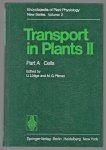 Ulrich Lüttge - Encyclopedia of plant physiology. New series. 2.A, Transport in plants. 2A. Cells