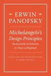 Erwin Panofsky - Erwin Panofsky – Michelangelo's Design Principles Particularly in Relation to Those of Raphael