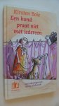 Boie, Kirsten - Een hond praat niet met iedereen