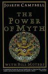 Joseph Campbell, Bill Moyers - The Power of Myth