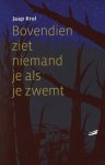 Jaap Krol 108256 - Bovendien ziet niemand je als je zwemt