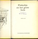 Laan, Dick .. Omslag en illustraties van Rein van Looy - Pinkeltje en het Grote Huis