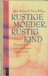 Paul Wilson - Rustige Moeder Rustig Kind