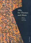 Myrna Myers - Silks for Thrones & Altars Chinese costumes and textiles