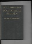Berkhouwer,G.C. - Dosmatische Studiën: Geloof en volharding