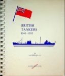 Stewart, I.G. - British Tankers 1945-1955
