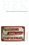 Herwaarden-Rijlaarsdam, H.J.C. van ; Hoogerdijk, W. ; Nauta, J.F. … [et al.] - Het pamflet tegen de regent Hoola van Nooten ; De viering van vijftig jaar onafhankelijkheid in Ouderkerk aan den IJssel, 1863 ; De IJskaarten van de Krimpenerwaard ….etc.