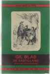 Alain Rene Le Sage - Gil Blas de Santillano Alain Rene Le Sage - Gil Blas de Santillano