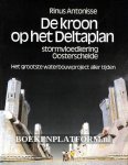 Antonisse, Rinus - De kroon op het Deltaplan