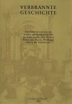 Michael Dorhs . - Verbrannte Geschichte : Schrifttumsverzeichnis zur Kultur- und Sozialgeschichte der Juden in den alten Kreisen Hofgeismar, Kassel, Wolfhagen und in der Stadt Kassel.