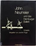 Neumeier, John.  Illustrator : Flugel, Joachim - John Neumeier und das Hamburger Ballett 10 Ballette fotografiert  von Joachim Flügel