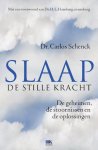 Carlos H. Schenck, Hans L. Hamburger - Slaap & slaapstoornissen je ligt er soms van wakker