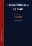 Th.P.C.G.M de Vries, R.H. Henning, L. Van Bortel - Farmacotherapie op Maat