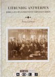 Frans Lauwers - Uitbundig Antwerpen. Horeca en uitgaansleven in vervlogen tijden
