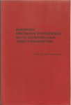 FRANK  ANTHONIE VAN DER DUYN SCHOUTEN (1949) - MARKOV DECISION PROCESSES WITH CONTINUOUS TIME PARAMER