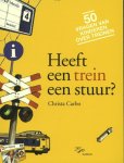Christa Carbo - Heeft een trein een stuur?