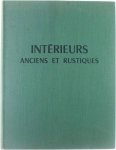 Maurice Andrac - Intérieurs anciens et rustiques