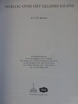 Dr. G.B. Janssen. - OORLOG OVER HET GELDERS EILAND, (Geschiedenis WO 2 van mensen en voorvallen in de dorpen van "Rijnwaarden" en de buitengebieden).