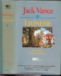 Vance, Jack .. Vertaling Annemarie van Ewyck  Omslag Rowena  Morrill - Lyonesse. Eerste Boek: De tuin van Suldrun