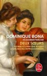 Dominique Bona - Deux soeurs Yvonne et Christine Rouart, Les Muses de l'Impressionisme
