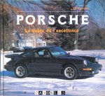 Bill Reynolds - Porsche. La quête de l'excellence