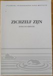 Whiting, F.W. - ZICHZELF ZIJN. De weg van meditatie.