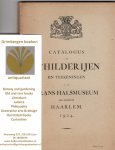  - Catalogus der schilderijen en teekeningen in het Frans Hals-museum der gemeente Haarlem.