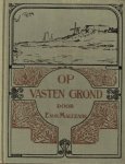 Maltzahn, E. von - Maltzahn, E. von-Op vasten grond