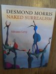 Levy, Silvano - Desmond Morris naked surrealism