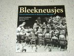 Swankhuisen, Marianne /   Schweizer, Klaartje /  Stoel, Addy - Bleekneusjes. Vakantiekolonies in Nederland 1883-1970