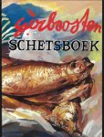Boosten, Ger / Kusters, Wiel - Schetsboek  Ger Boosten