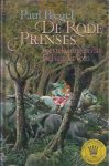 Biegel, Paul - De rode prinses Biegel, Paul - De rode prinses