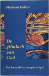 Marianne Dubois 65368, Myriam Ceriez 65369 - De glimlach van God het leven als een vreugdevol spel