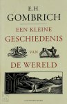 E.h. Gombrich - Een kleine geschiedenis van de wereld