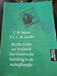 Maris, C.W. - Recht, orde en vrijheid / een historische inleiding in de rechtsfilosofie