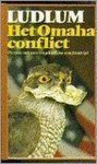 Robert Ludlum, R. Ludlum - Het Omaha conflict