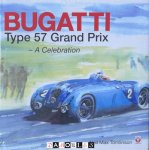 Neil Max Tomlinson - Bugatti Type 57 Grand Prix. A celebration