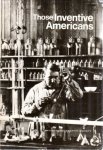 Amrine, Michael - Those Inventive Americans