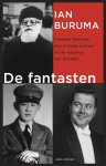 Ian Buruma - De fantasten Friederich Weinreb, een Chinese prinses en de masseur van Himmler