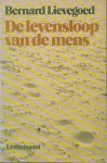 Lievegoed, B.C.J. - De levensloop van de mens. Ontwikkeling en ontwikkelingsmogelijkheden in verschillende levensfasen