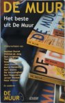 Bart Jungmann, Mart Smeets, Bert Wagendorp - Het beste uit De Muur, wielertijdschrift voor Nederland en Vlaanderen